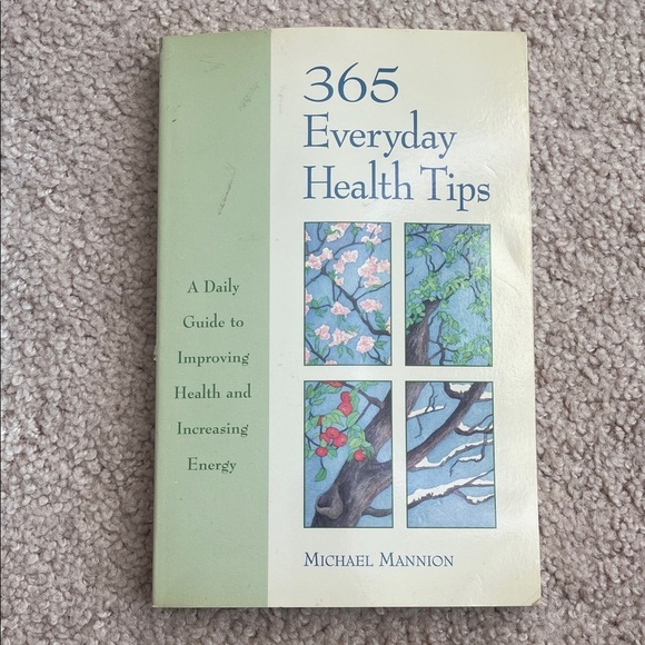 None Other - 365 Everyday Health Tips - Michael Mannion (Softcover)
